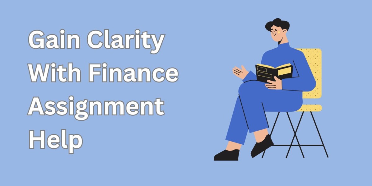 Gain Clarity With Finance Assignment Help