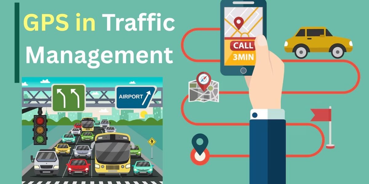 The Role of GPS in Real-Time Traffic Management