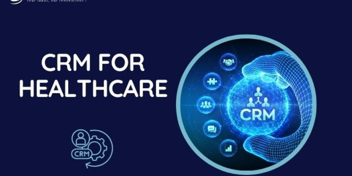 CRM FOR Healthcare