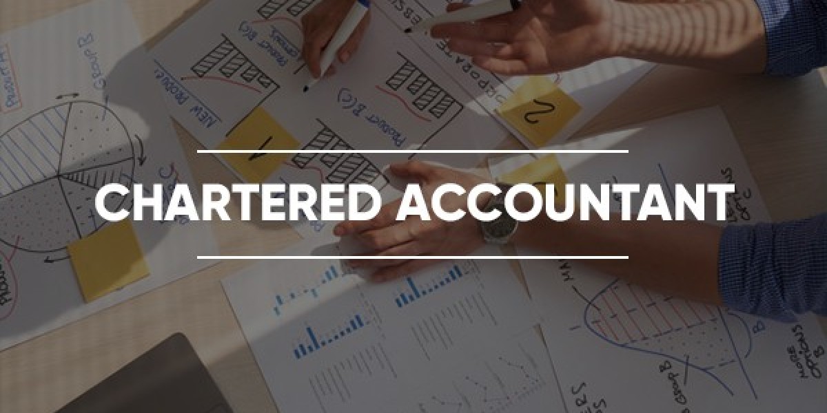 Why You Need the Best Chartered Accountant for