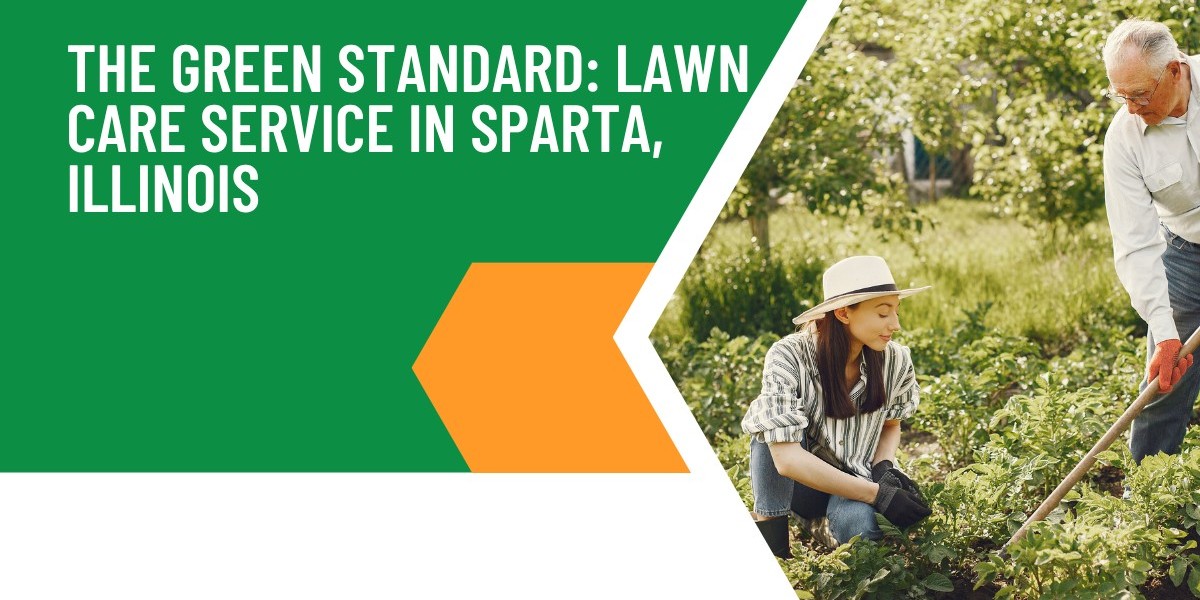 The Green Standard: Lawn Care Service in Sparta