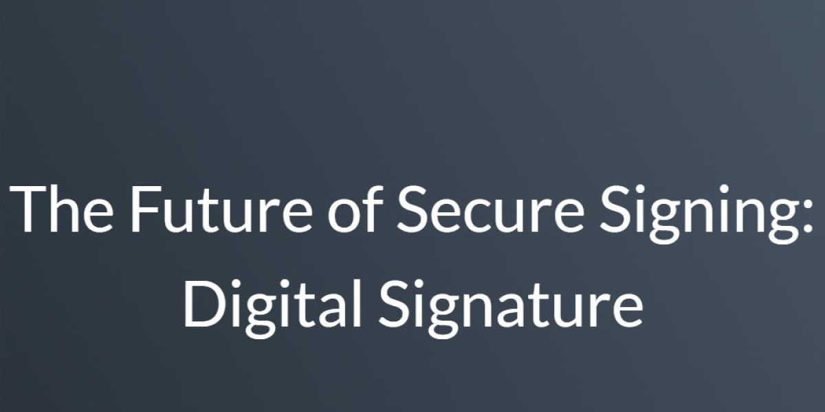 The Future of Secure Signing: Digital Signature