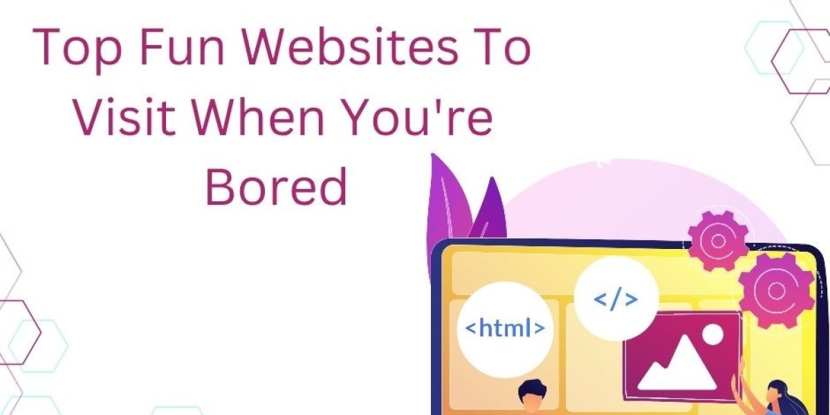 Top Fun Websites To Visit When You're Bored