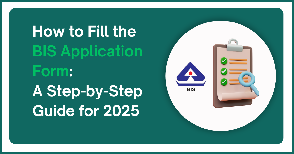 How to Fill the BIS Application Form: A Step-by-Step Guide for 2025 – Site Title