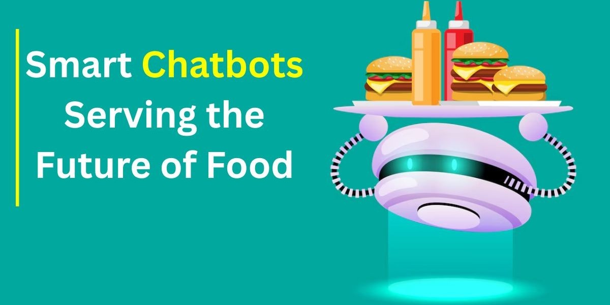 Chatbots in Food Industry: A Game Changer