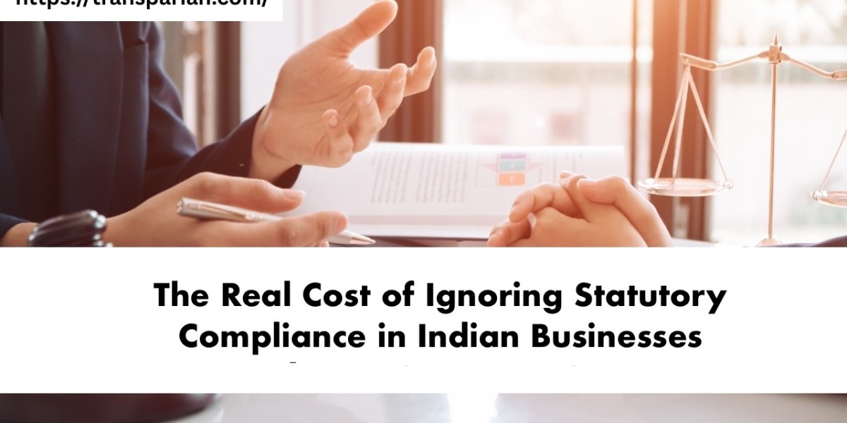 The Real Cost of Ignoring Statutory Compliance